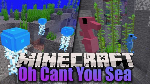 Oh Cant You Sea Mod 1.15.2 (Marine Life) Thumbnail