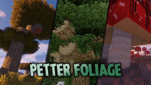 Petter Foliage Resource Pack (1.16.5, 1.15.2) – Texture Pack Thumbnail