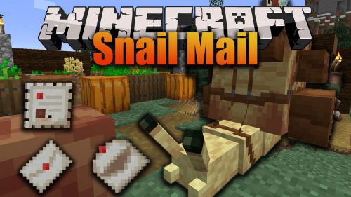 Snail Mail Mod (1.19.3, 1.18.2) – Fast Delivery Thumbnail