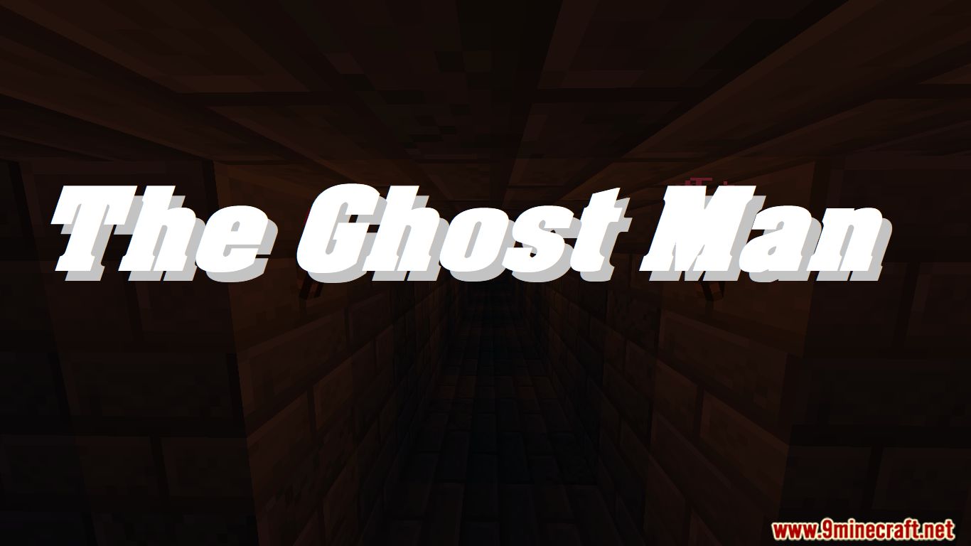 The Ghost Man Map 1.15.2 for Minecraft 1