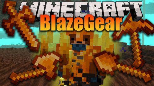 BlazeGear Mod (1.20.1, 1.19.4) – Blaze Armor, Tools Thumbnail