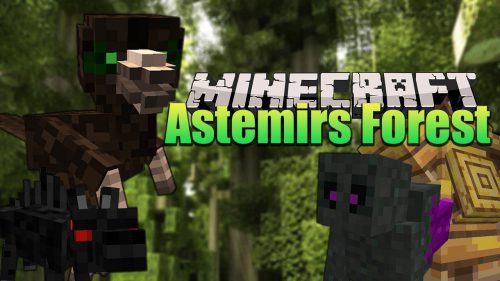 Astemir’s Forestcraft Mod (1.16.5) – Bizarre Creatures, Artifacts Thumbnail