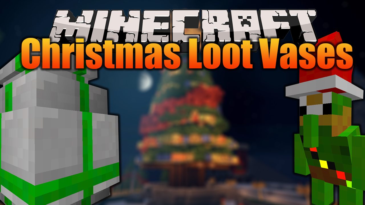 Christmas Loot Vases Mod 1.16.4 (Lootboxes) 1