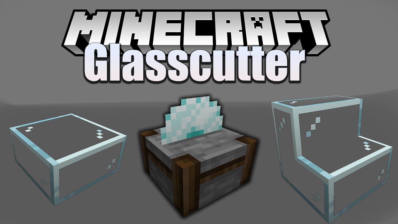 Glasscutter Mod 1.15.2 (Glass Stair, Glass Slab) 1