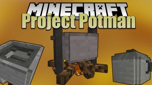 Project Potman Mod 1.12.2 (Cooking) Thumbnail