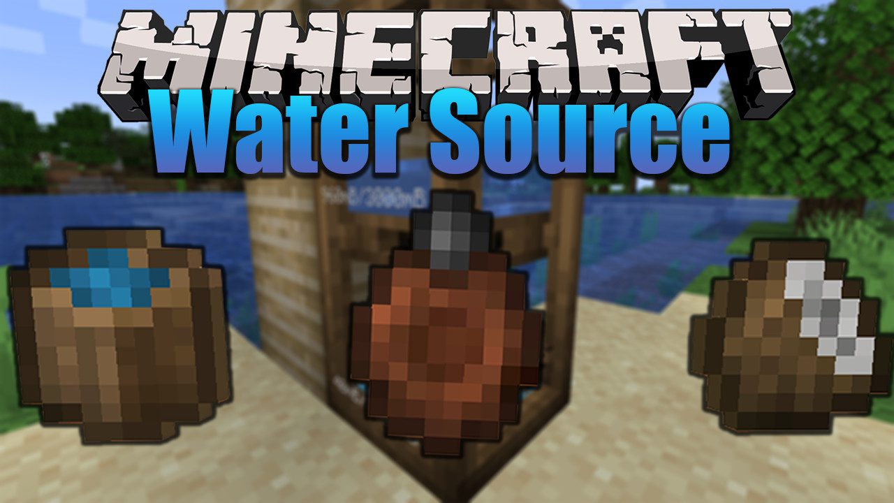 Water Source Mod 1.18.1, 1.16.5 (Thirst System) 1