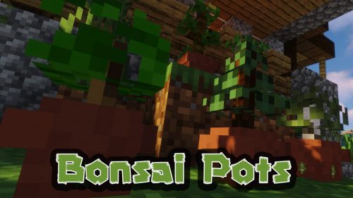 Bonsai Pots Resource Pack (1.20.6, 1.20.1) – Texture Pack Thumbnail