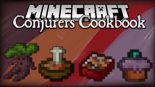 Conjurers Cookbook Mod 1.16.4 (Food, Effects) Thumbnail