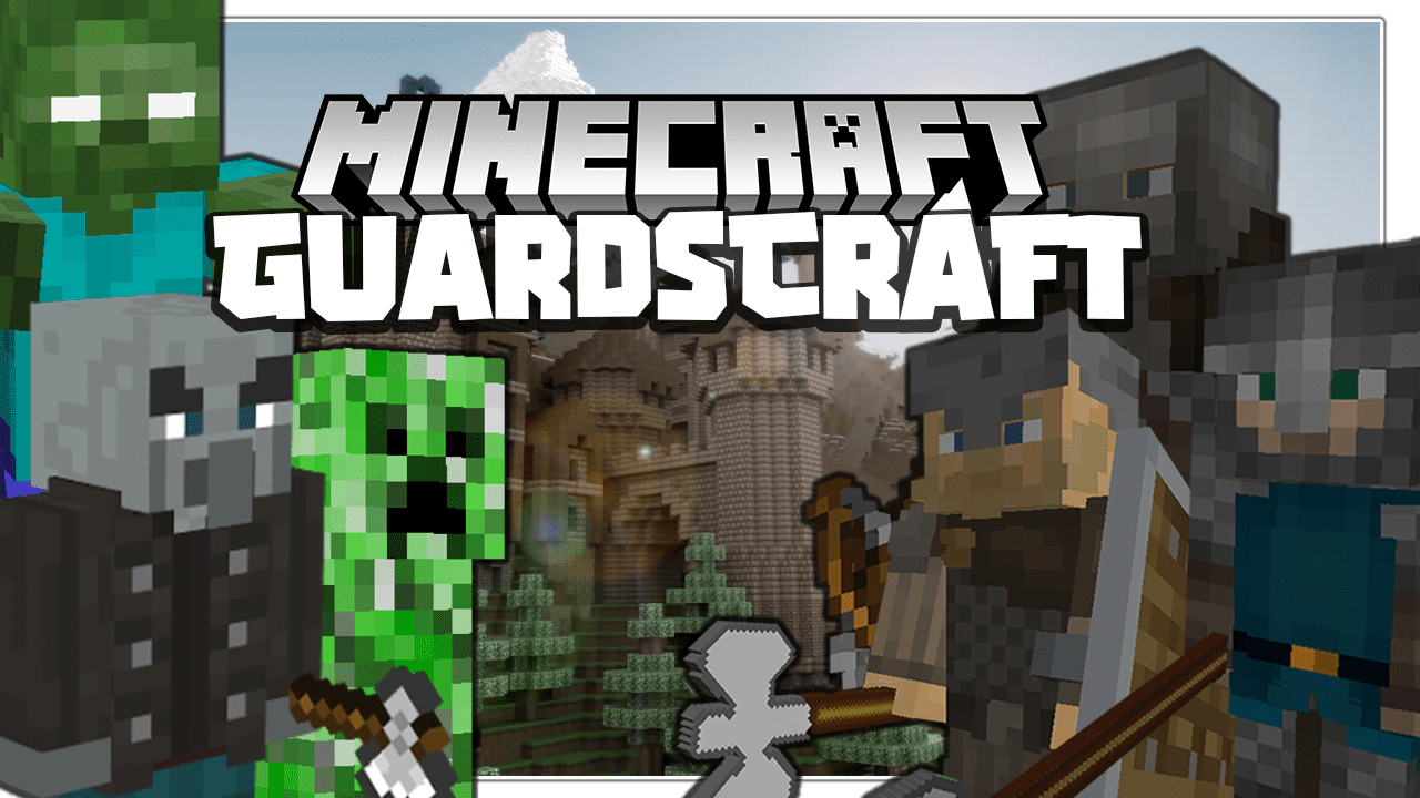 GuardsCraft Mod (1.17.1, 1.16.5) - Companion, Guards, Protection 1