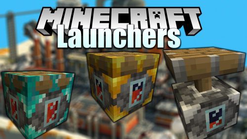 Launchers Mod (1.20.1, 1.19.4) – Transportation, Redstone Thumbnail