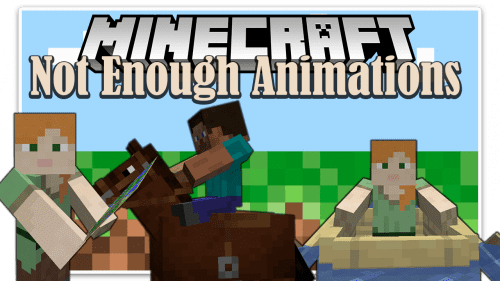 Not Enough Animations Mod (1.20.4, 1.19.4) – New Animations Thumbnail