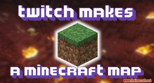 Twitch Makes a Minecraft Map (1.20.4, 1.19.4) for Minecraft Thumbnail