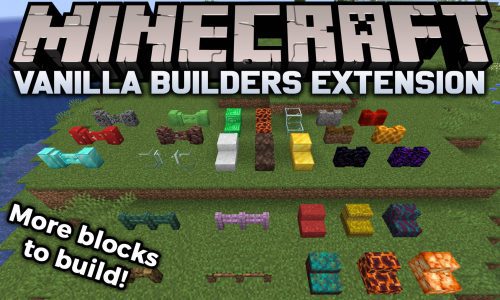 Vanilla Builders Extension Mod 1.16.5, 1.15.2 (More Blocks to Build) Thumbnail