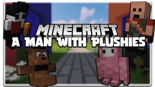 A Man With Plushies Mod (1.20.4, 1.20.1) – Stuffed Toys Thumbnail