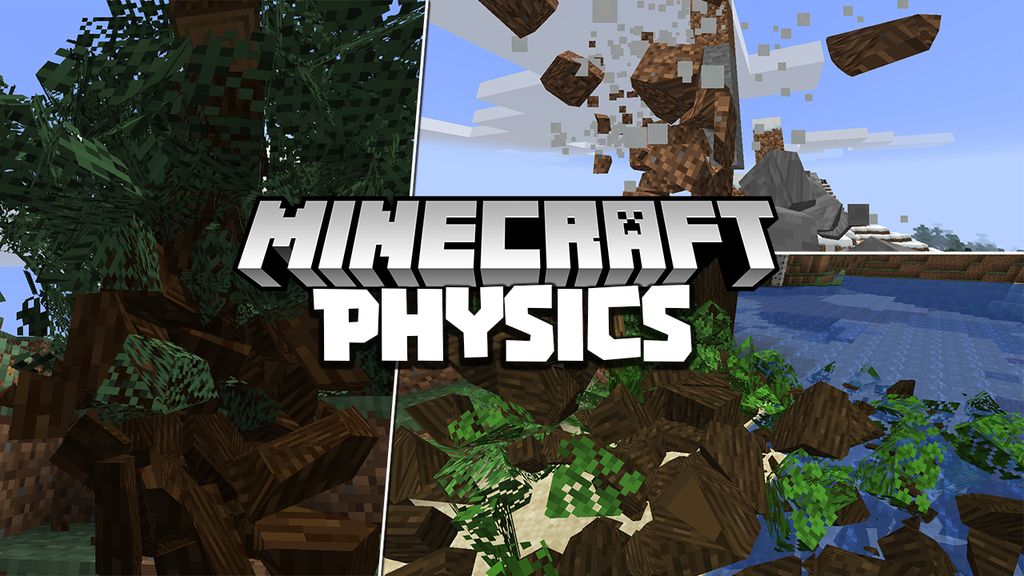 Physics Mod (1.20.1, 1.19.4) - Destructive, Realism, Real Life World 1