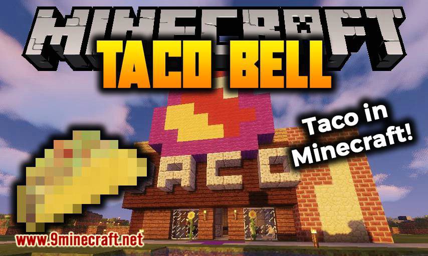 Taco Bell Mod 1.16.5, 1.15.2 (Fast Food, Drinks) 1