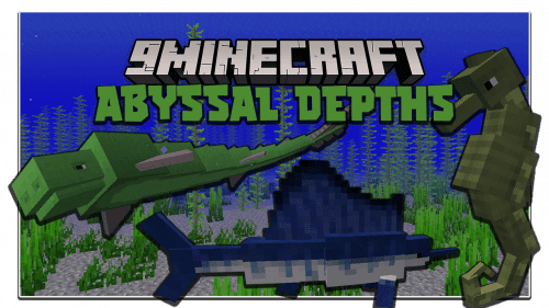 Abyssal Depths Mod 1.16.5 (Ocean Monsters) Thumbnail