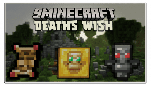 Death’s Wish Mod 1.16.5 (Utilities) Thumbnail