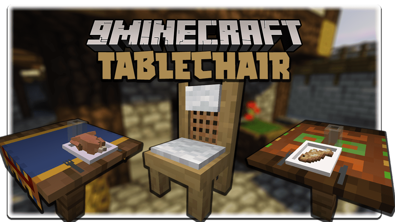 TableChair Mod 1.16.5 (Utility) 1