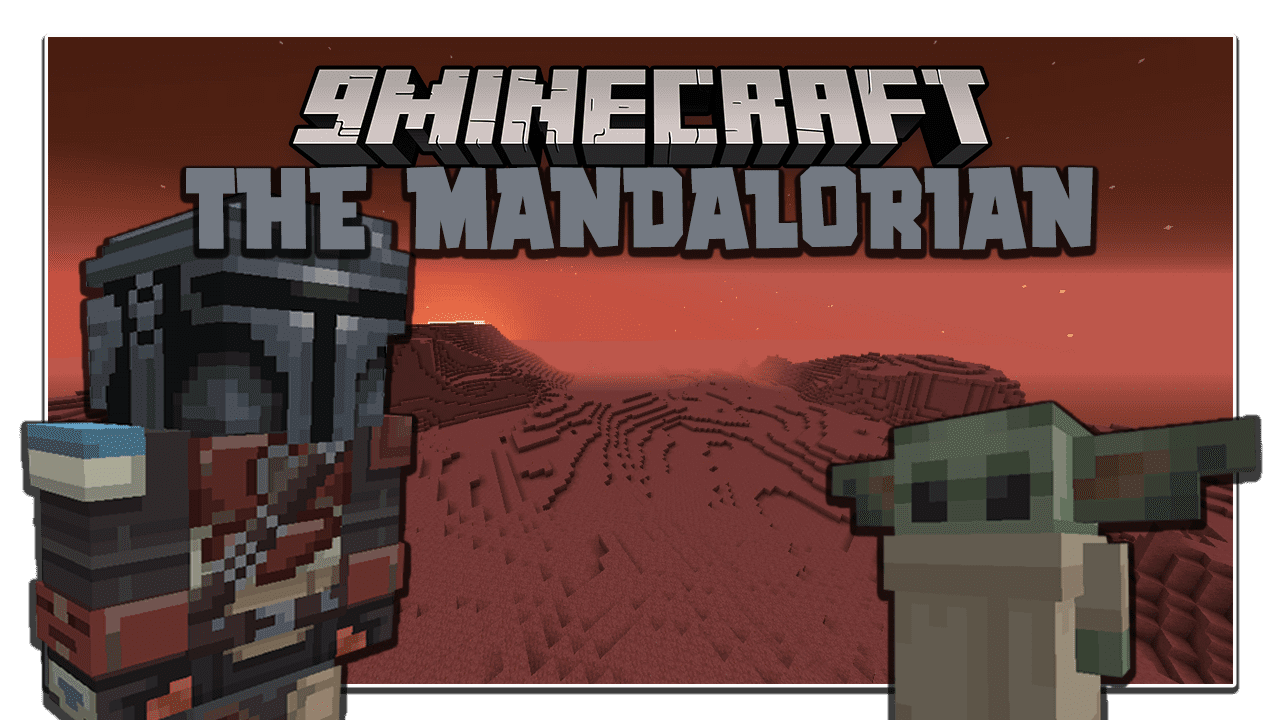 The Mandalorian Mod 1.16.5 (Entities) 1