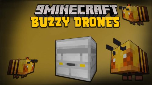 Buzzy Drones Mod (1.19.2, 1.16.5) – Automatic, Drones, Bees Thumbnail