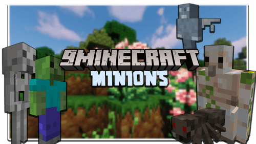 theluxure’s Minions Mod 1.16.5 (Summoner) Thumbnail