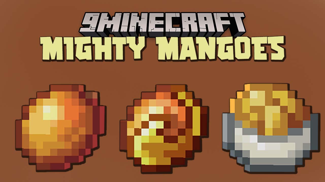 Mighty Mangoes Mod (1.19.2, 1.18.1) - Food, Fruit 1