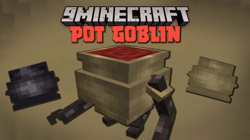 Pot Goblins Mod 1.16.5 (Entity, Monster) Thumbnail