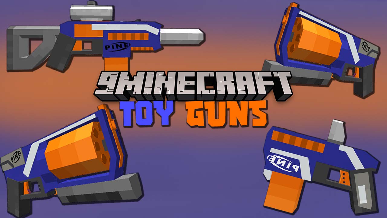 Toy Guns Mod (1.19.2, 1.18.1) - Harmless Firearms 1