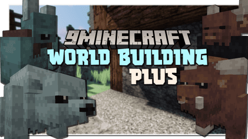 World Building Plus Mod 1.16.5 (Creatures, Armors) Thumbnail