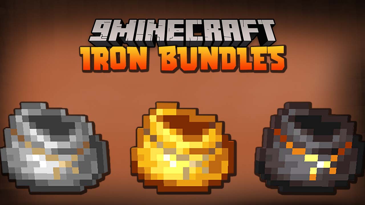 Iron Bundles Mod 1.17 (Bundles, Storage) 1