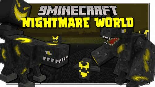 Nightmare World Mod 1.16.5 (Dimension, Evil) Thumbnail