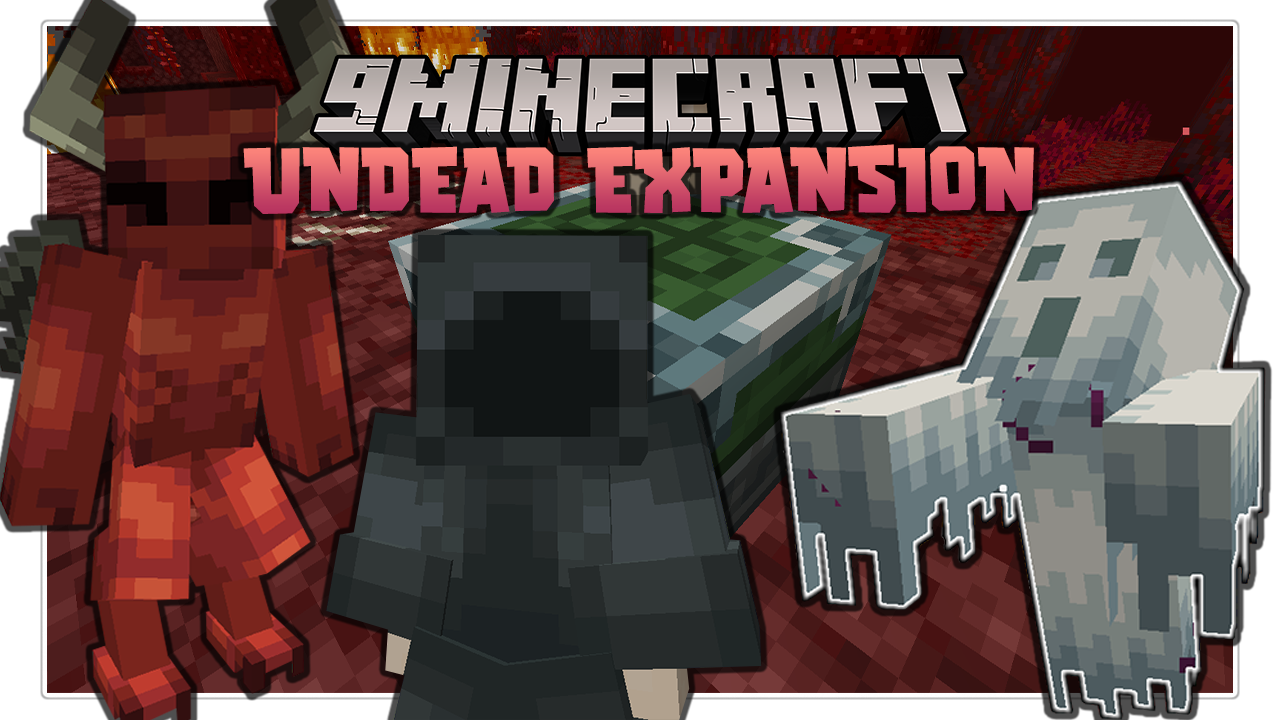 Undead Expansion Mod 1.18.2, 1.16.5 (Entities, Summoning) 1