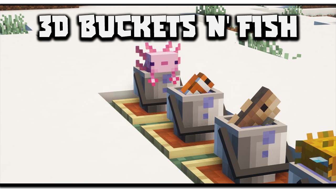 Findrek's 3D Buckets and Fish Resource Pack (1.19.2, 1.18.2) - Texture Pack 1
