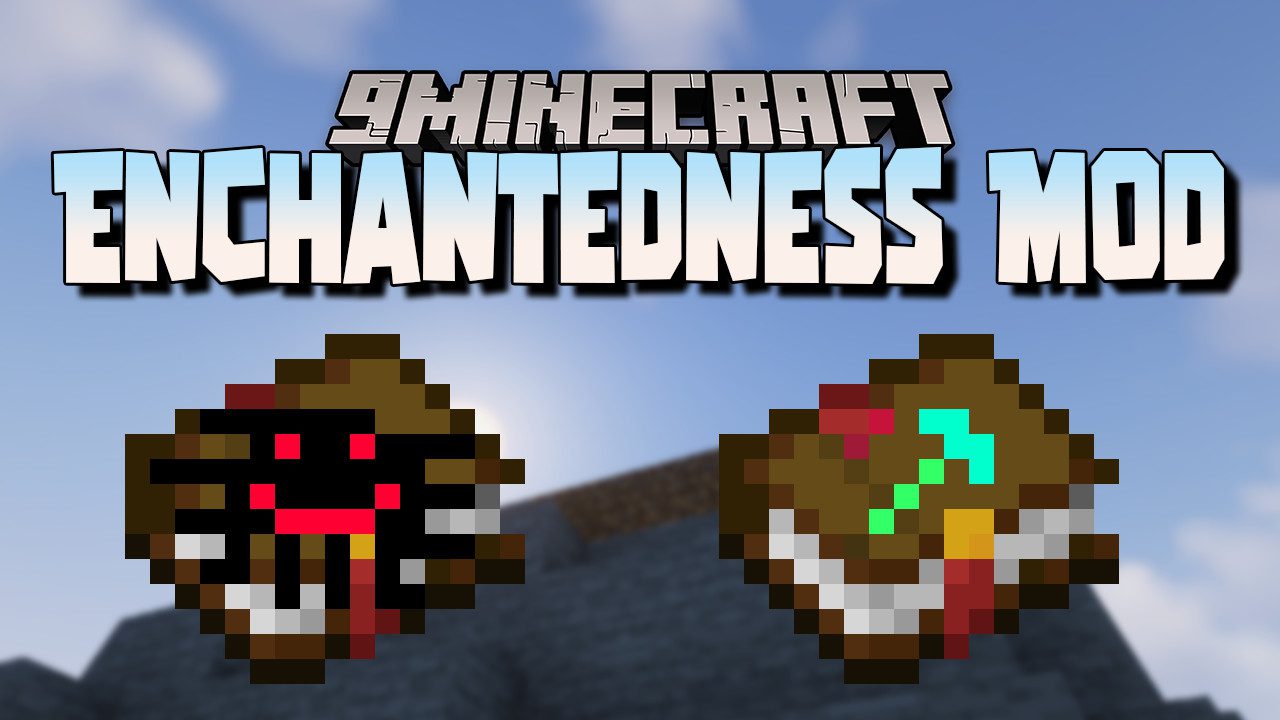 Enchantedness Mod 1.16.5 (Craftable Enchantments) 1