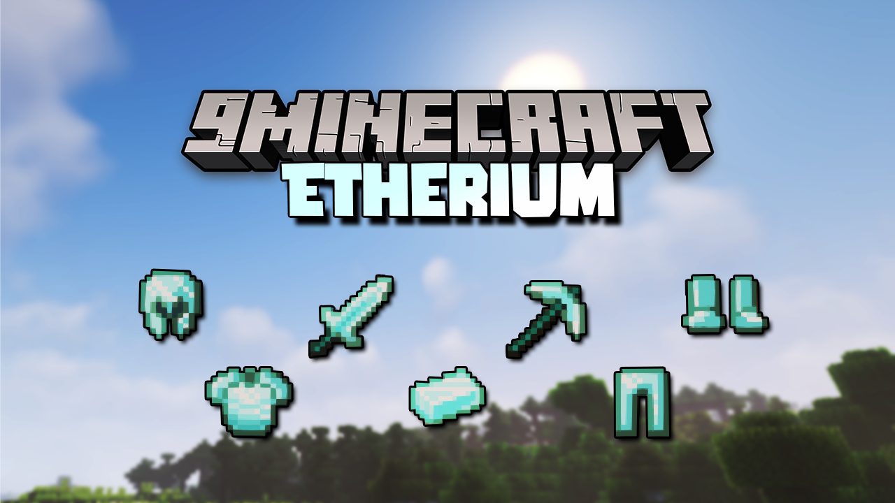 Etherium Mod (1.18.2, 1.17.1) - Material, Armors 1