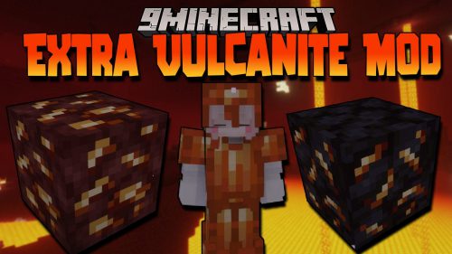 Extra Vulcanite Mod 1.16.5 (Fire Proof Armor) Thumbnail