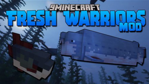 Fresh Warriors Mod 1.16.5 (Water Creatures) Thumbnail