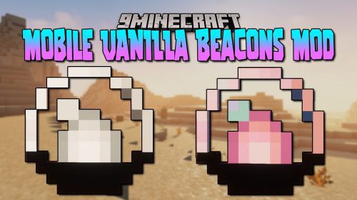 Mobile Vanilla Beacons Mod (1.20.2, 1.19.4) – Effect, Buff Thumbnail