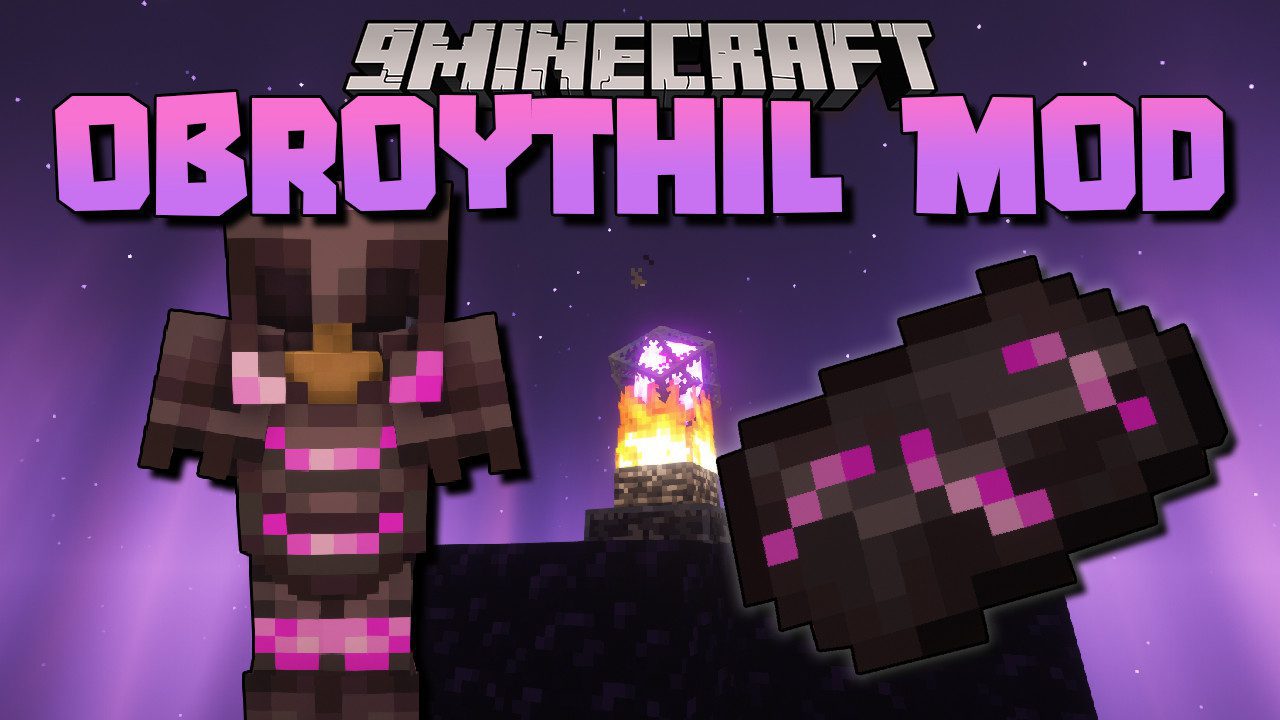 Obroythil Mod 1.16.5 (Material, Armors) 1