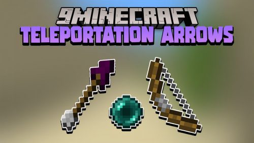 Teleportation Arrows Data Pack (1.18.2, 1.17.1) – Better than Ender Pearl Thumbnail