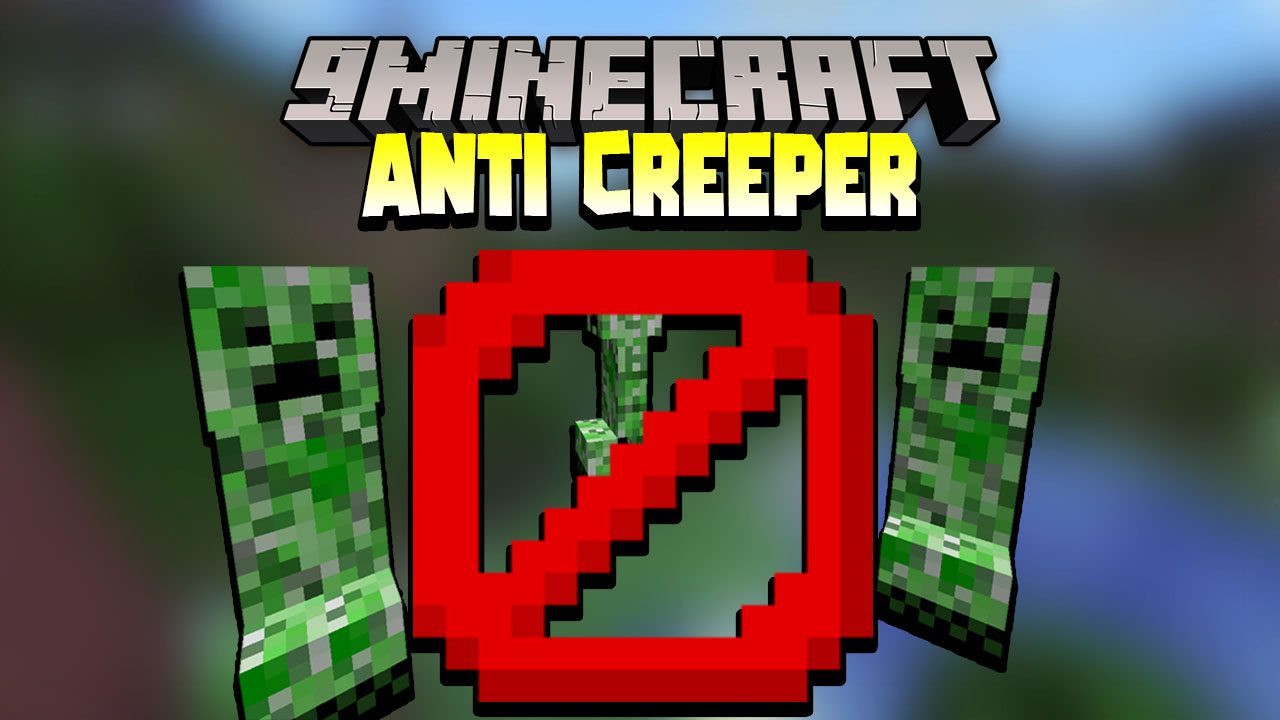 Anti Creeper Grief Data Pack (1.19.3, 1.18.2) - Creeper Nerf 1