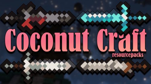 Coconut Craft Resource Pack (1.20.6, 1.20.1) – Texture Pack Thumbnail