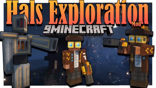 Hals Exploration Mod (1.18.2, 1.17.1) – Adventure, Entities Thumbnail