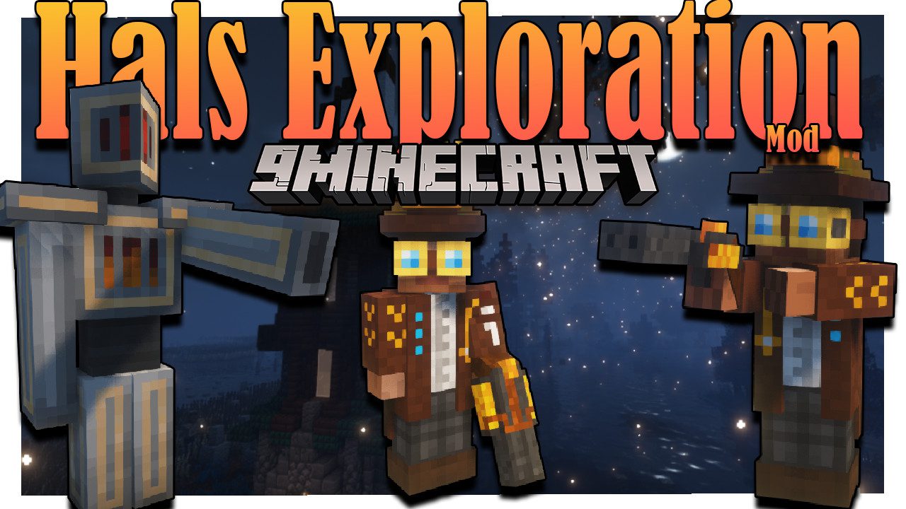 Hals Exploration Mod (1.18.2, 1.17.1) - Adventure, Entities 1