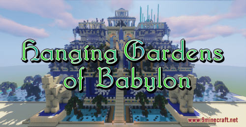 Hanging Gardens of Babylon Map 1.17.1 for Minecraft Thumbnail