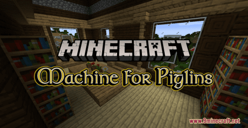 Machine for Piglins Map 1.17.1 for Minecraft Thumbnail