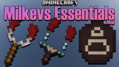 Milkevs Essentials Mod (1.20.4, 1.19.2) – Various Blocks and Mechanics Thumbnail