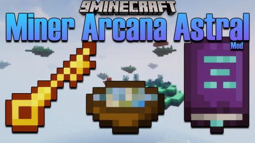 Miner Arcana Astral Mod (1.19.2, 1.16.5) – Introspection and Astral Projection Thumbnail