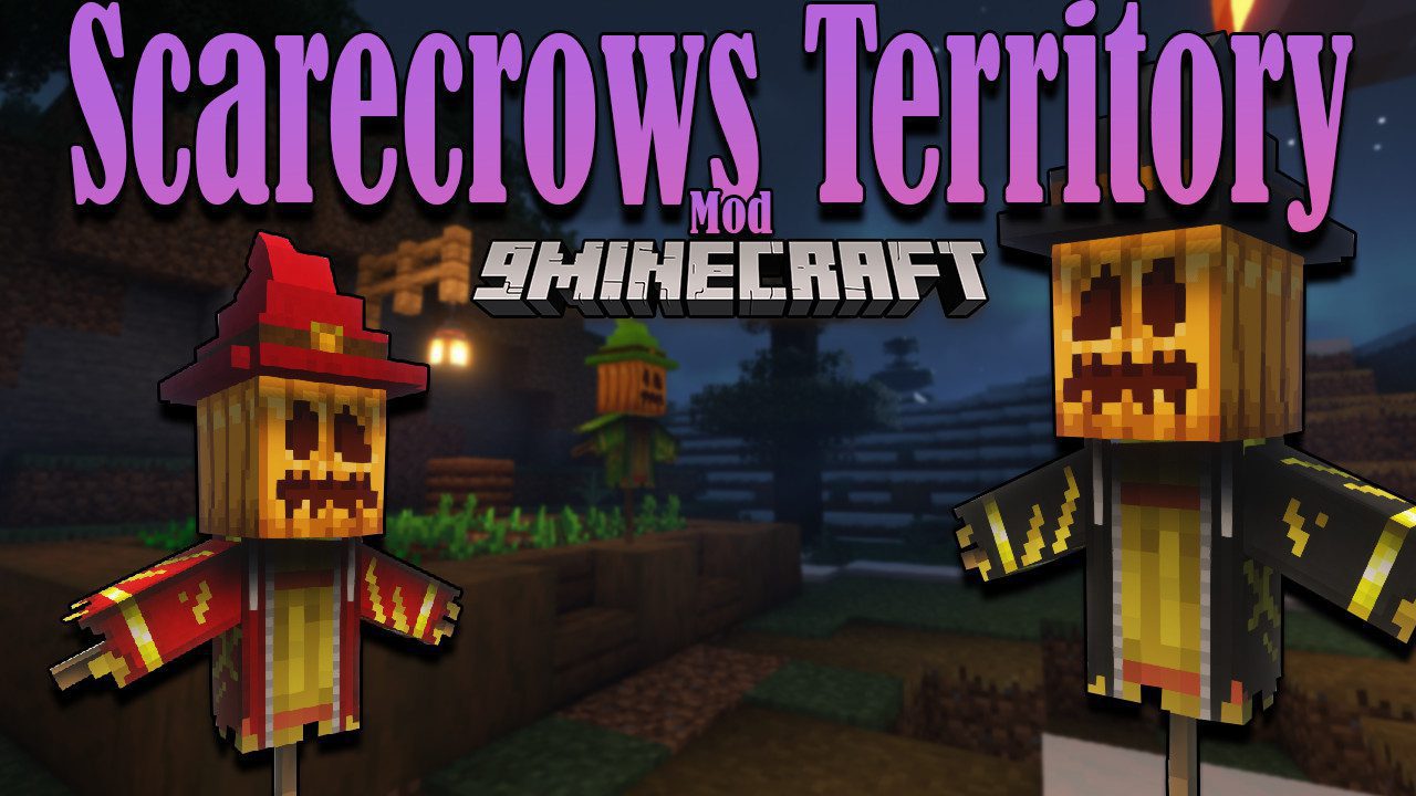 Scarecrow's Territory Mod (1.19.4, 1.18.2) - Scarecrow, Crops Protector 1
